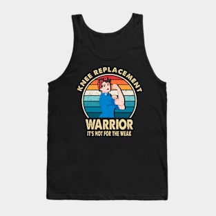 Knee Replacement Warrior Surgery Recovery Get Well Soon Tank Top